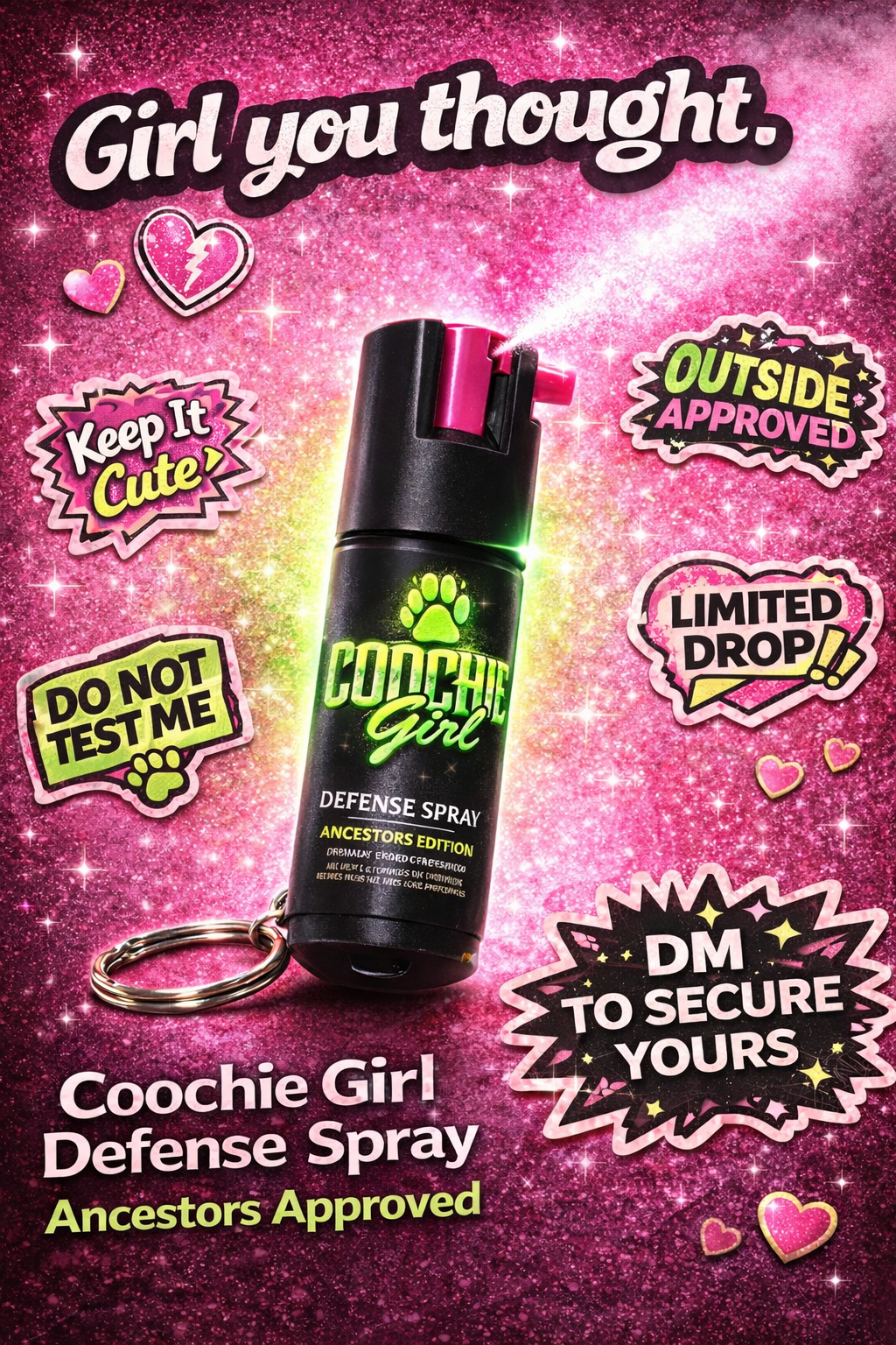 Coochie girl defense spray (Ancestor edition)